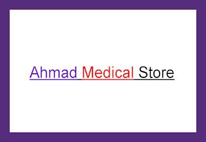 Ahmad Medical Store