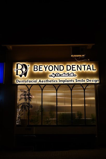 Beyond Dental | Dental & Aesthetic Clinic In Dha 1 Islamabad