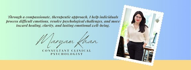Maryam Khan - Consultant Clinical Psychologist