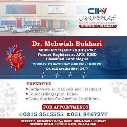 Dr. Mehwish Bukhari - Capital international hospital ,