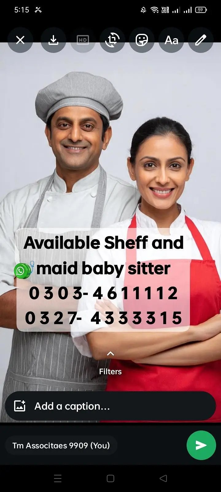 Available Verified Sheff / Cook / Maids / Baby Sitter / Attend