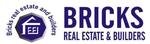 Bricks Real Estate & Builders