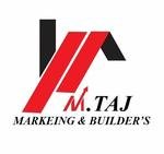 M.Taj Marketing & Builder'S