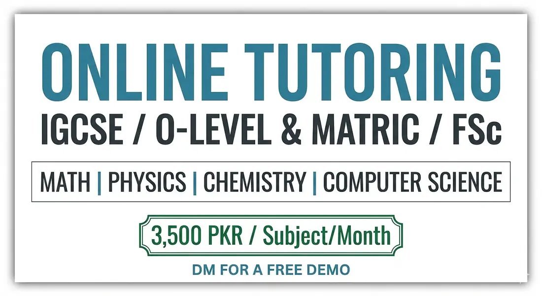 Online Tutor For Igcse / O-Level & Matric / Fsc