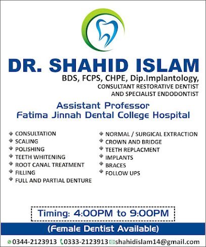 Dr. Shahid Islam - Fazal Dental Practice 2