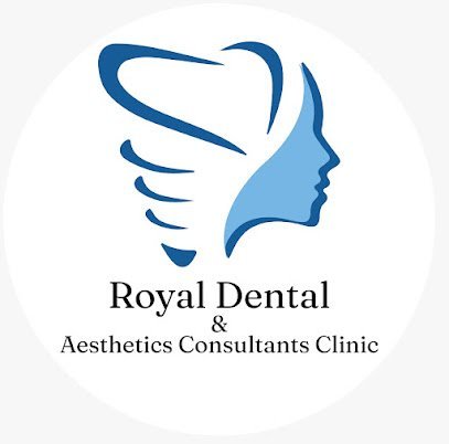 Royal Dental And Aesthetics Consultants Clinic