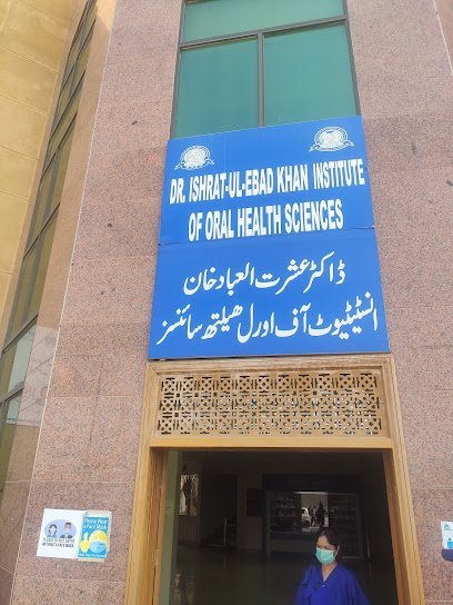 Dr Ishrat Ul Ibad Khan Institute Of Oral Health Sciences