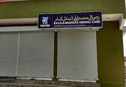 Raza-E-Mustafa Dental Care