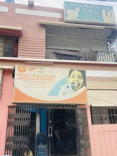Meraj Health Care Medical And Dental