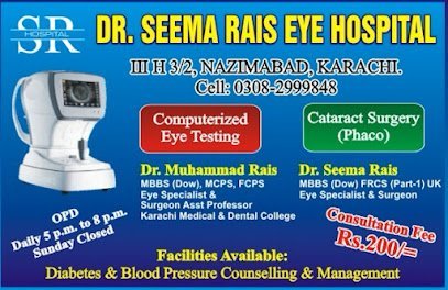Dr Seema Rais Eye Hospital