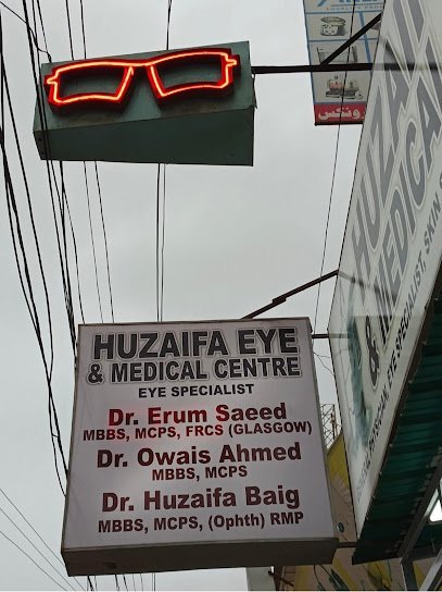 Huzaifa Eye & Medical Centre