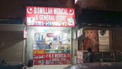 Bismillah Medical & General Store