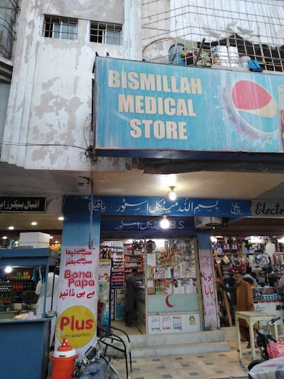 Bismillah Medical And General Store