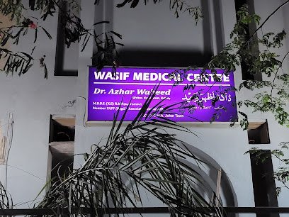 Wasif Medical Centre And Dental Care