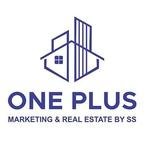 One Plus Marketing & Real Estate By Ss