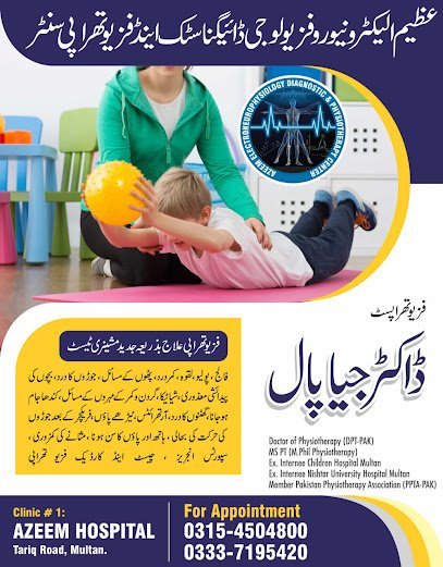 Azeem Electro-Neurodiagnostic & Physical Therapy Rehab Center