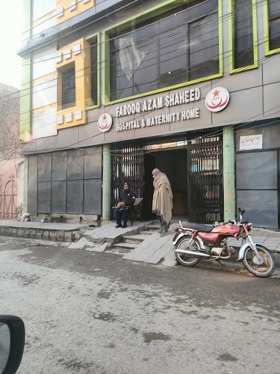 Farooq Azam Shaheed Memorial Hospital