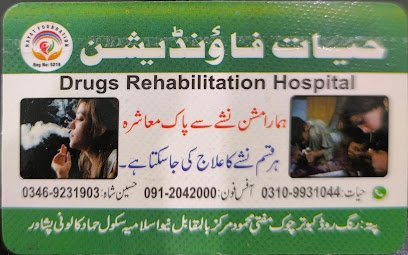 Hayat Foundation Drug Rehabilitation Hospital