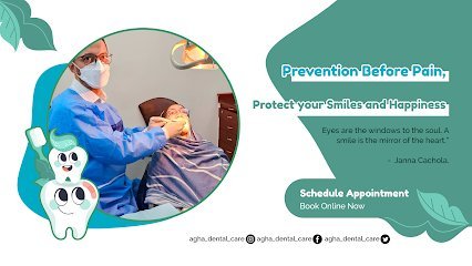 Agha Dental Care