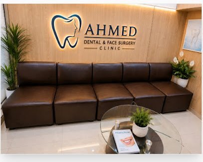 Ahmed Dental & Face Surgery Clinic