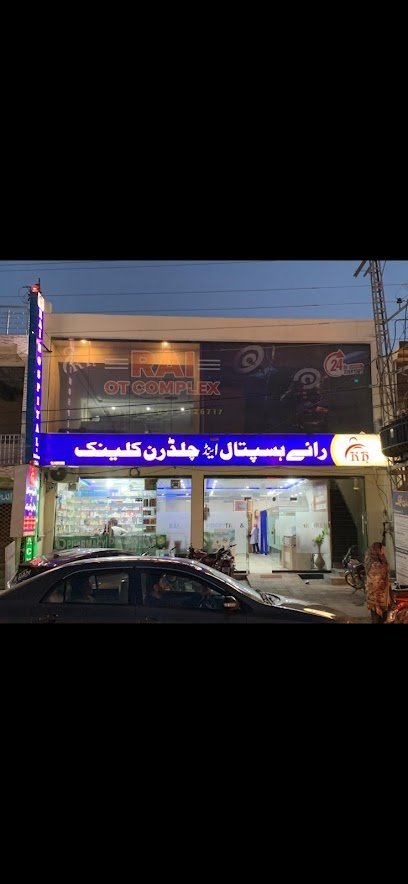 Rai Hospital & Children Clinic